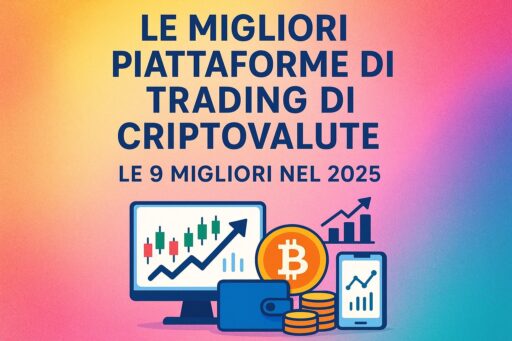 Le migliori piattaforme di trading di criptovalute: le 9 migliori nel 2025